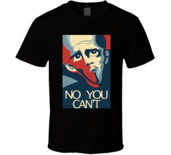 No You Cant Megamind Hope T Shirt