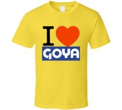 I Heart Love Goya Trump Tweet T Shirt