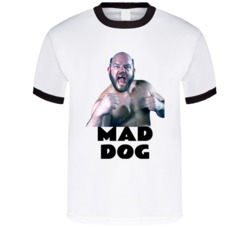 Mad Dog Buzz Sawyer Wrestler T Shirt