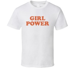 Girl Power T Shirt