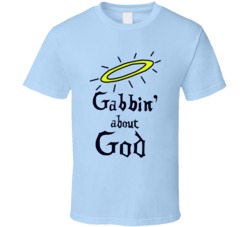 Reverend Lovejoy Gabbin About God T Shirt