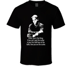 Rounders Mike Mcdermott Spot The Sucker T Shirt