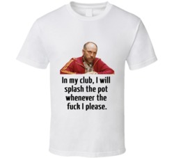 Rounders Teddy Kgb Splash The Pot T Shirt