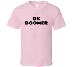 Ok Boomer Funny T Shirt
