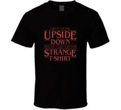 Stranger Things Upside Down Funny T Shirt