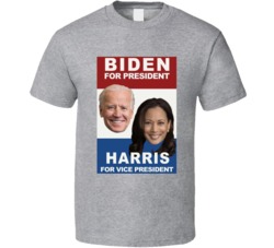 Joe Biden For President Kamal Harris Vice President T Shirt