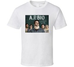 A P Bio Ap Tv Show T Shirt