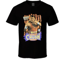 Crush Wrestling Fan T Shirt