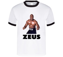 Zeus No Holds Barred T Shirt