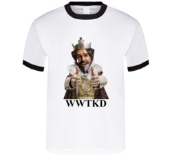 What Would The King Do Burger King T Shirt