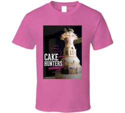 Cake Hunters Food Network Channel T Shirt