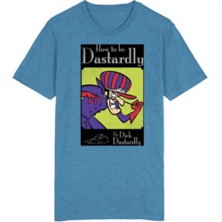 How To Be Dastardly Dick Dastardly Villian T Shirt