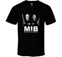 Maniacs In Black Men Mib Jason Mike Myers T Shirt
