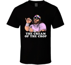 Macho Man Randy Savage Cream Of The Crop T Shirt