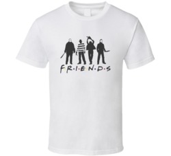 Friends Horror Parody Jason Freddy Kruger Michael Myers T Shirt