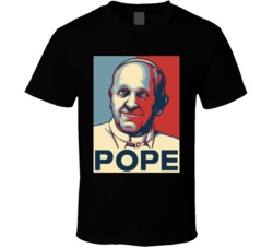Pope Francis Hope T Shirt