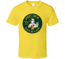Green Bay Dont Be A Dick Chicago Fan T Shirt