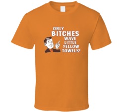 Cleveland Football Only Bitches Wave Little Yellow Towels T Shirt