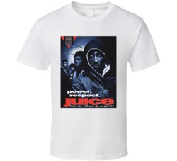 Juice Powet Respect Movie T Shirt