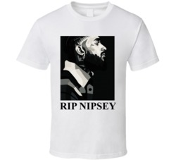 Rip Nipsey Hussle Tribute T Shirt