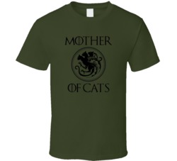 Mother Of Cats Game Of Thrones T Shirt