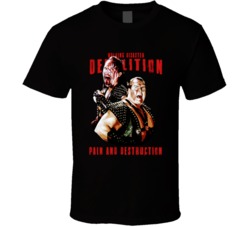 Demolition Pain And Destruction Popular Wrestlers Sports Fan T Shirt