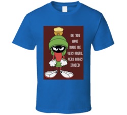 Marvin The Martian You Have Made Me Mad Indeed T Shirt