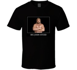 Big John Studd Wrestling Legend T Shirt