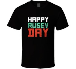 Happy Rusev Day Wrestler T Shirt