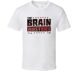 The Brain Busters Tag Team Wrestling Fan T Shirt