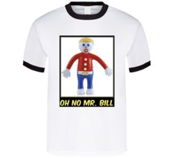 Oh No Mr Bill Claymation T Shirt
