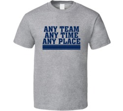 Byu Football Any Team Any Time Any Place T Shirt