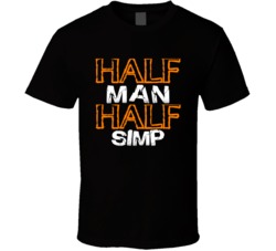 Half Man Half Simp T Shirt