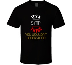 Simp Thing Funny Meme T Shirt
