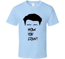 How You Doing Joey Friends Tv Show Fan T Shirt