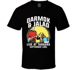 Darmok And Jalad Live At Tanagra Star Trek Fan T Shirt