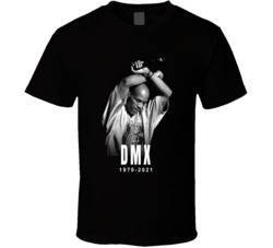 Rip Dmx 1970-2021 Rapper Actor Fan T Shirt