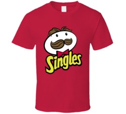 Singles Funny Pringles Parody T Shirt