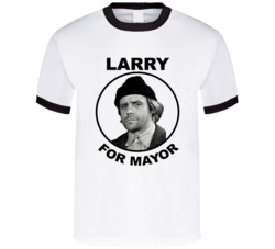 Bob Newhart Show Larry For Mayor T Shirt