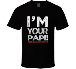 Im Your Papi Eddie Guerrero Wrestling T Shirt