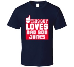 This Guy Loves Dad Bod Mac Jones Quartback New England T Shirt