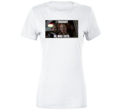 I Thought He Was Cute Dazed And Confused Movie Fan Ladies T Shirt