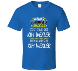 Always Be Kim Wexler Better Call Saul T Shirt