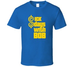 Price Is Right Sick Days With Bob Barker T Shirt