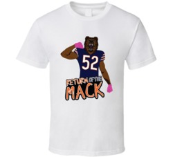 Return Of The Mack Khalil Mack Chicago Football Fan T Shirt