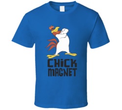 Foghorn Leghorn Chick Magnet Cartoon Character T Shirt