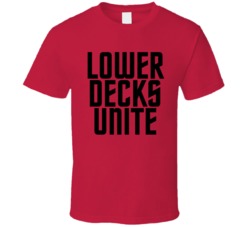 Lower Decks Unite Star Trek Lower Decks Fan T Shirt
