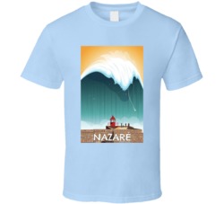 100 Foot Wave Nazare Portugal Surf T Shirt