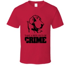 Mcgruff The Crime Dog Take A Bite Out Of Crime T Shirt