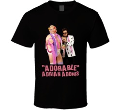 Adorable Adrian Adonis Wrestler Fan T Shirt